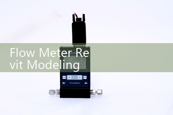 Flow Meter Revit Modeling Guide: Integrating Precision Instruments into Building System Graphics