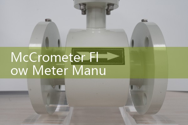 McCrometer Flow Meter Manual: Installation Requirements for V-Cone and Magmeters