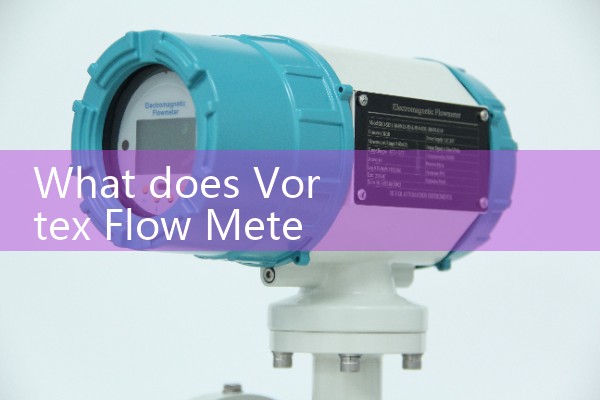 vortex flow meter|venturi meter