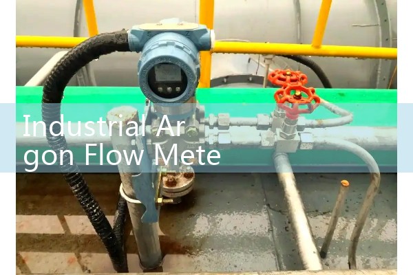 Industrial Argon Flow Meter Calibration for Shielding Gas Control