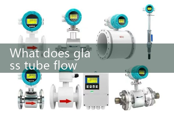 glass tube flow meter|mass flow meter